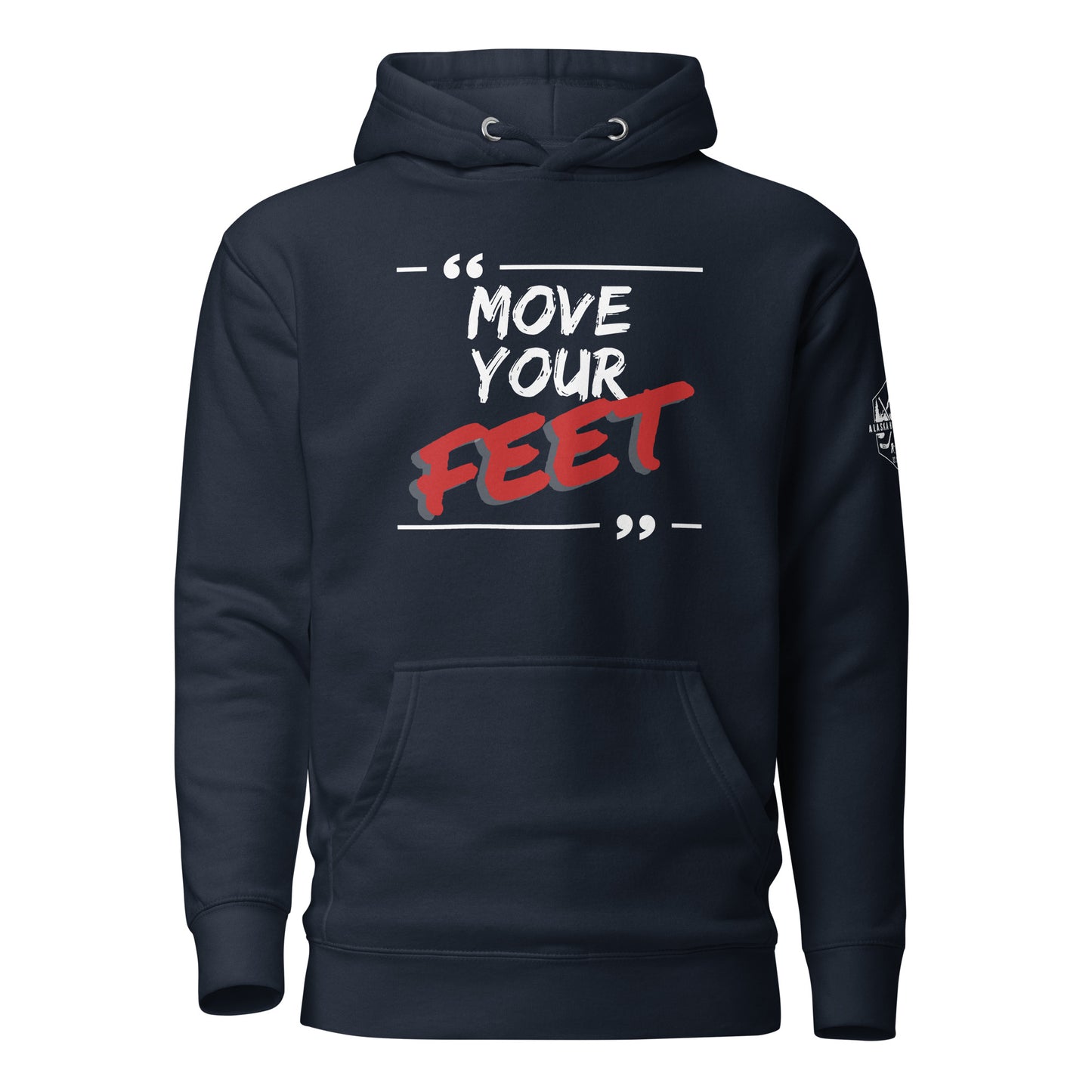 Move Your Feet Hoodie
